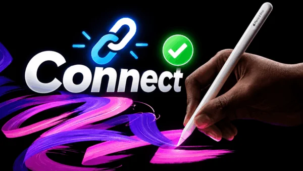 How to Connect Apple Pencil to iPad